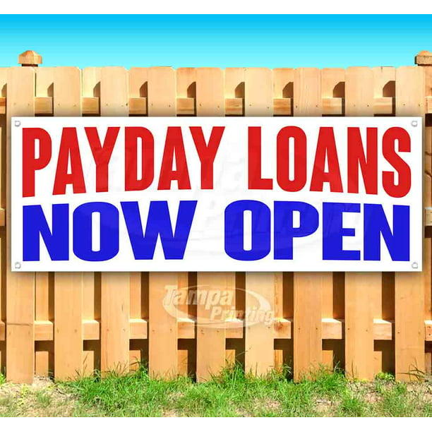 Payday Loans Now Open 13 oz Heavy Duty Vinyl Banner Sign with Metal Grommets Many Sizes Available New Flag, Store Advertising 